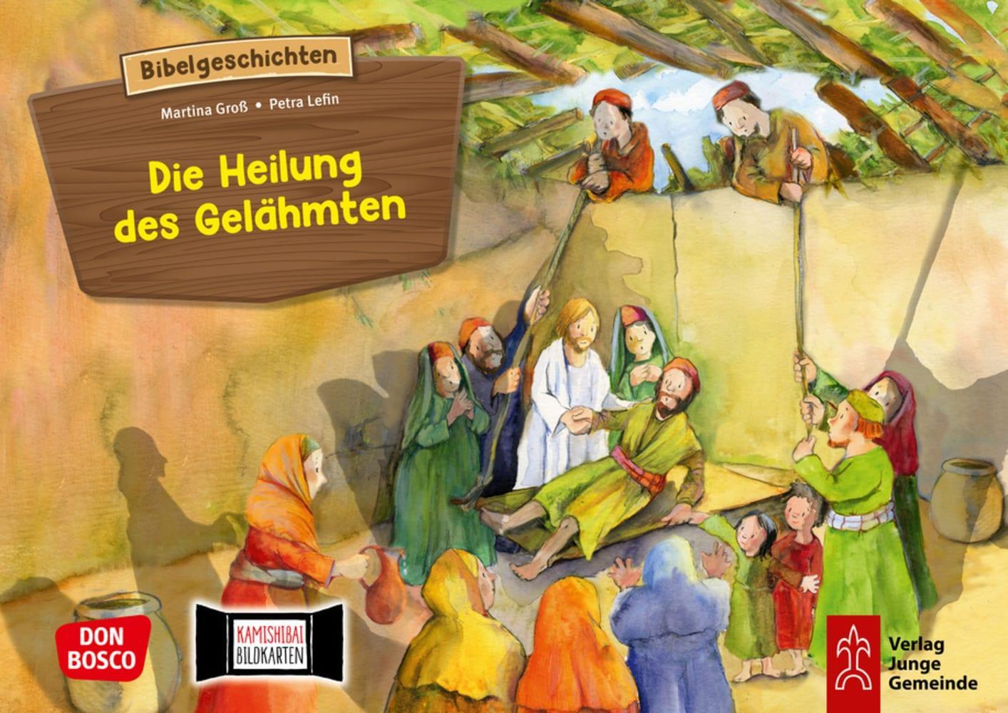 Cover: 4260179512728 | Die Heilung des Gelähmten. Kamishibai Bildkartenset. | Martina Groß