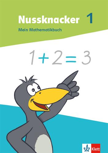 Cover: 9783122536008 | Nussknacker 1. Mein Mathematikbuch Klasse 1 | Taschenbuch | 136 S.