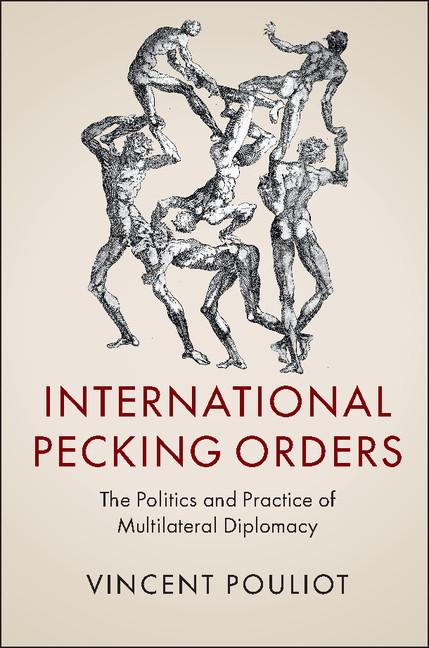 Cover: 9781316507766 | International Pecking Orders | Vincent Pouliot | Taschenbuch | 2016