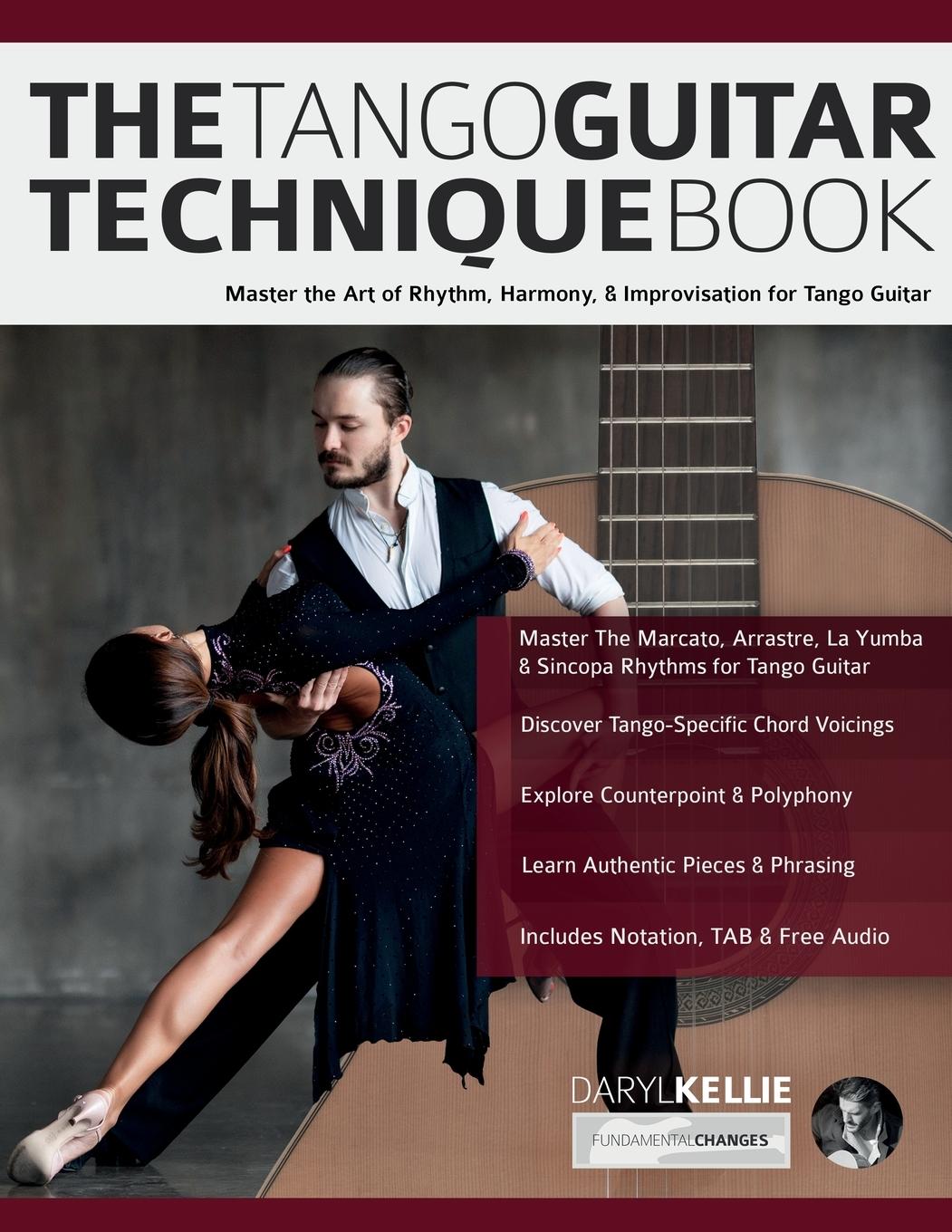 Cover: 9781789334593 | The Tango Guitar Technique Book | Daryl Kellie (u. a.) | Taschenbuch