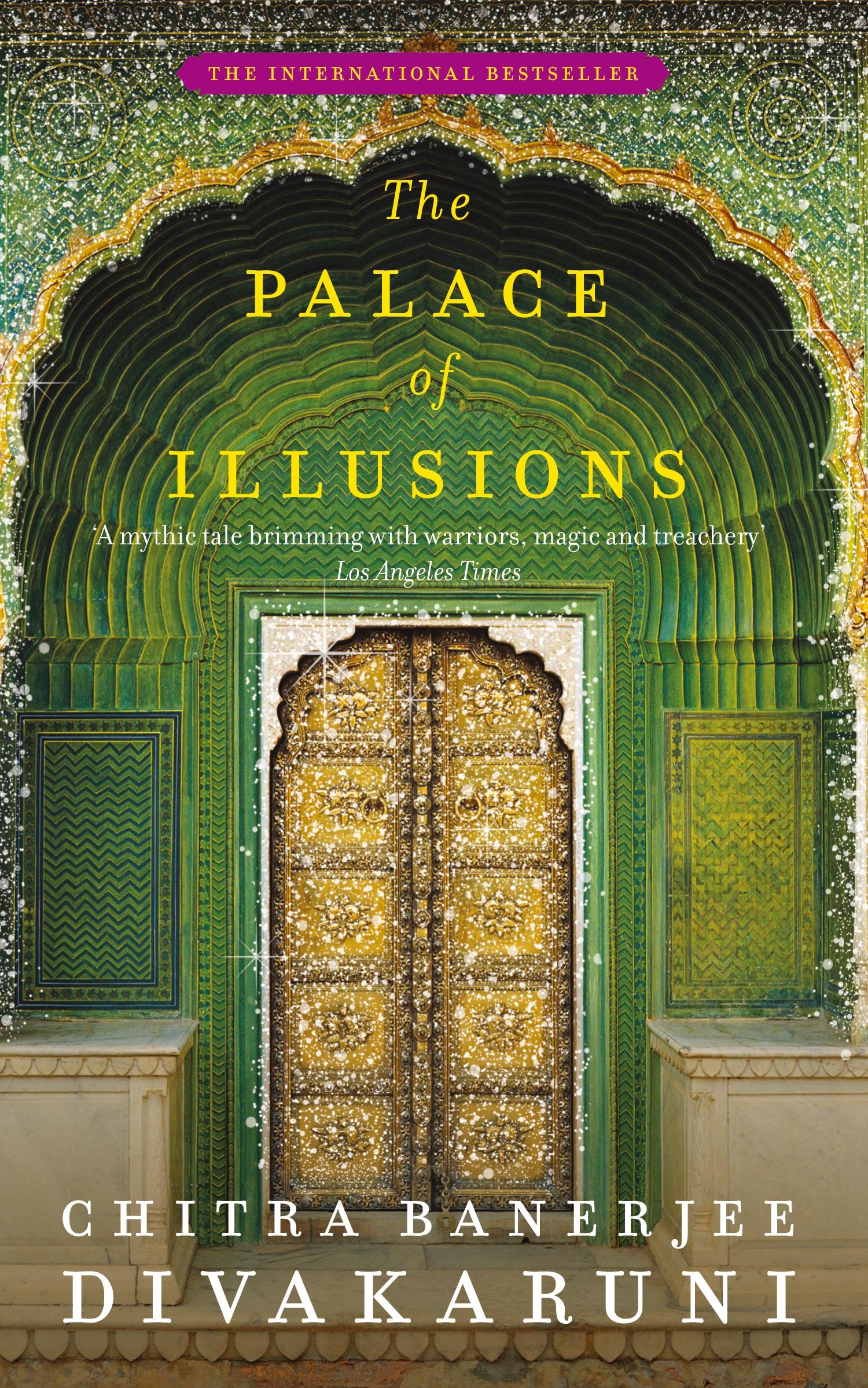 Cover: 9780330458535 | The Palace of Illusions | Chitra Divakaruni | Taschenbuch | 360 S.