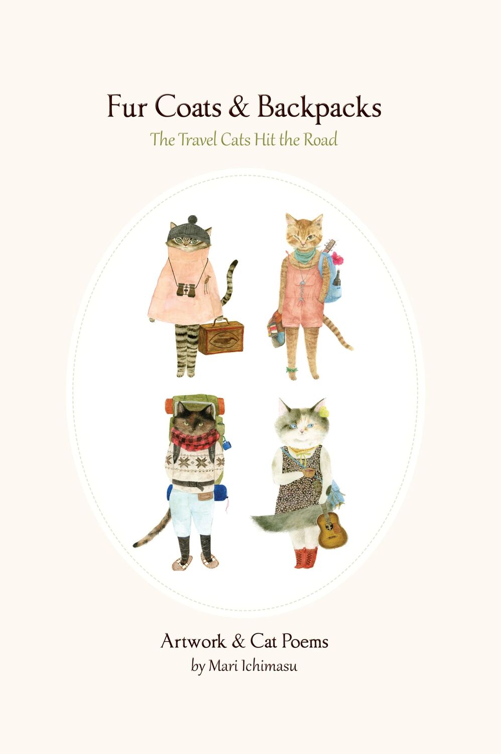 Cover: 9781634059916 | Fur Coats &amp; Backpacks: The Travel Cats Hit the Road | Buch | Gebunden