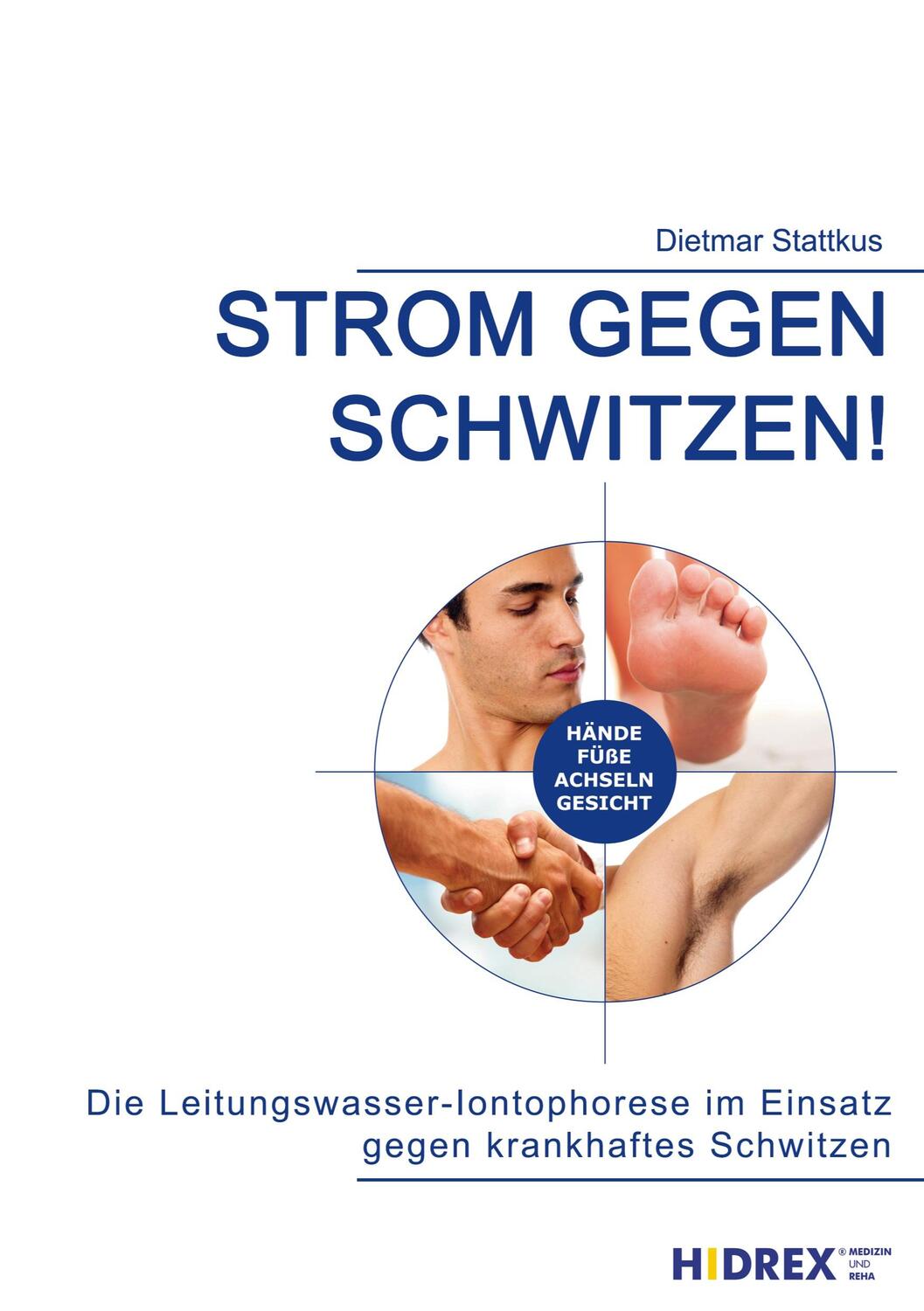 Cover: 9783755729938 | Strom gegen Schwitzen! | Dietmar Stattkus | Taschenbuch | Paperback