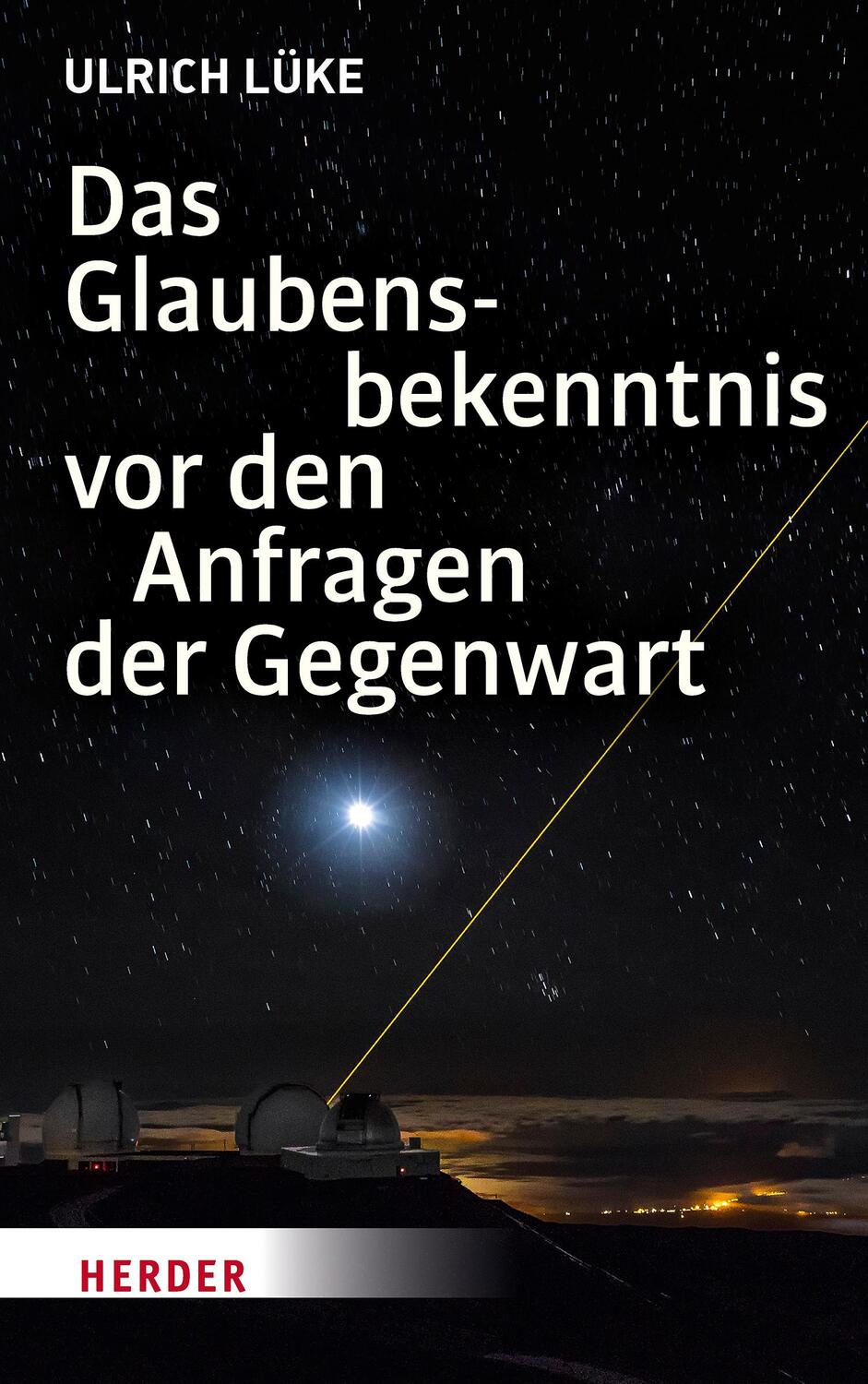 Cover: 9783451377983 | Das Glaubensbekenntnis vor den Anfragen der Gegenwart | Ulrich Lüke