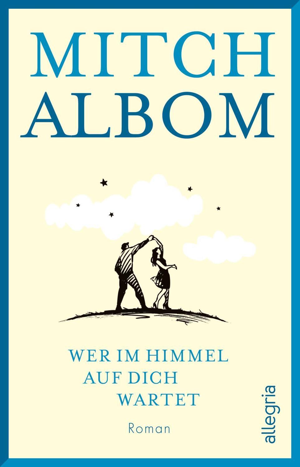 Cover: 9783548066110 | Wer im Himmel auf dich wartet | Mitch Albom | Taschenbuch | 240 S.