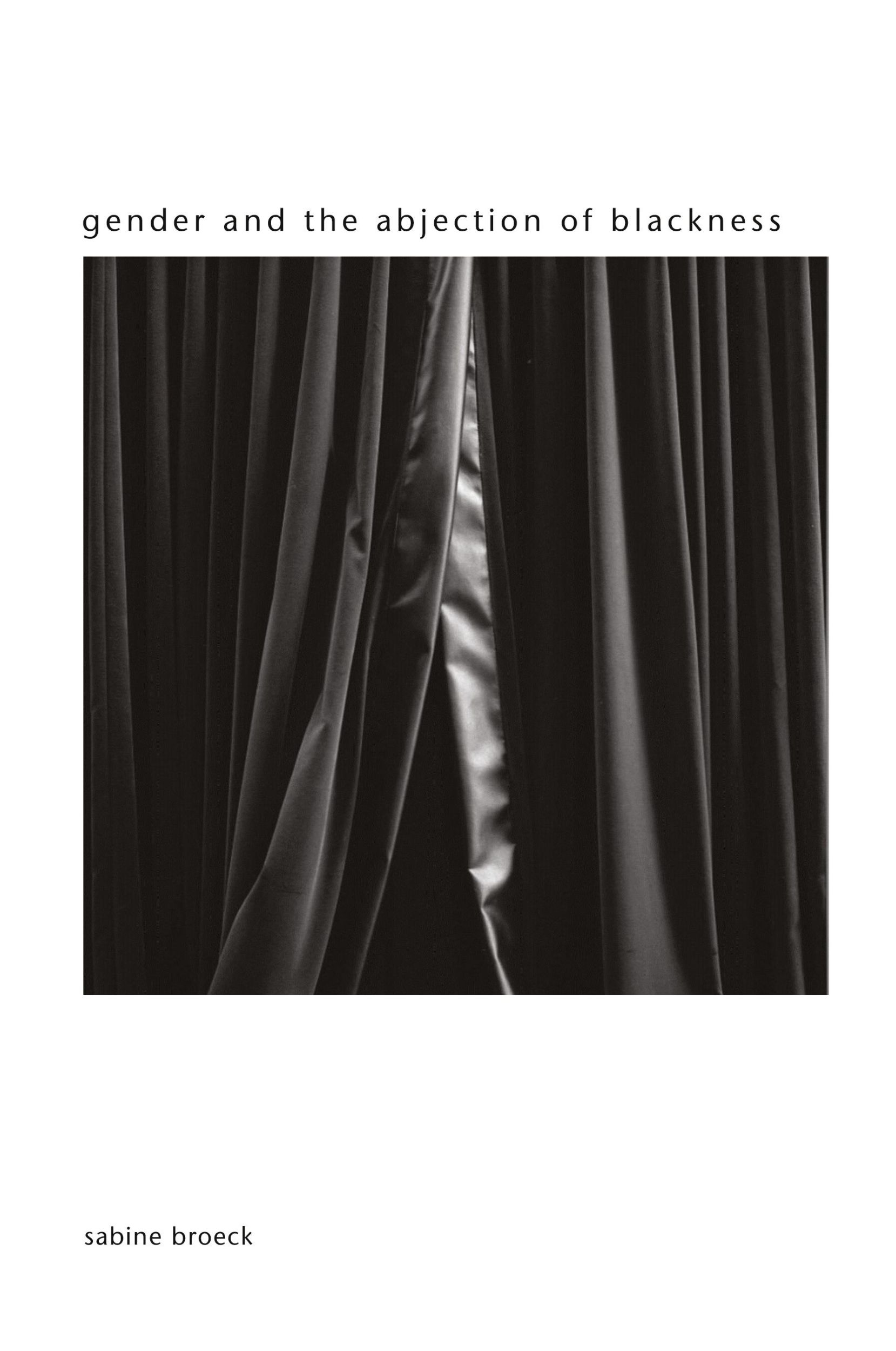 Cover: 9781438470405 | Gender and the Abjection of Blackness | Sabine Broeck | Taschenbuch