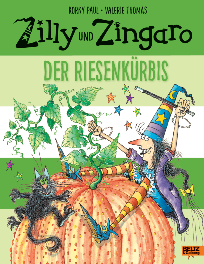 Cover: 9783407823762 | Zilly und Zingaro. Der Riesenkürbis | Korky Paul (u. a.) | Buch | 2018