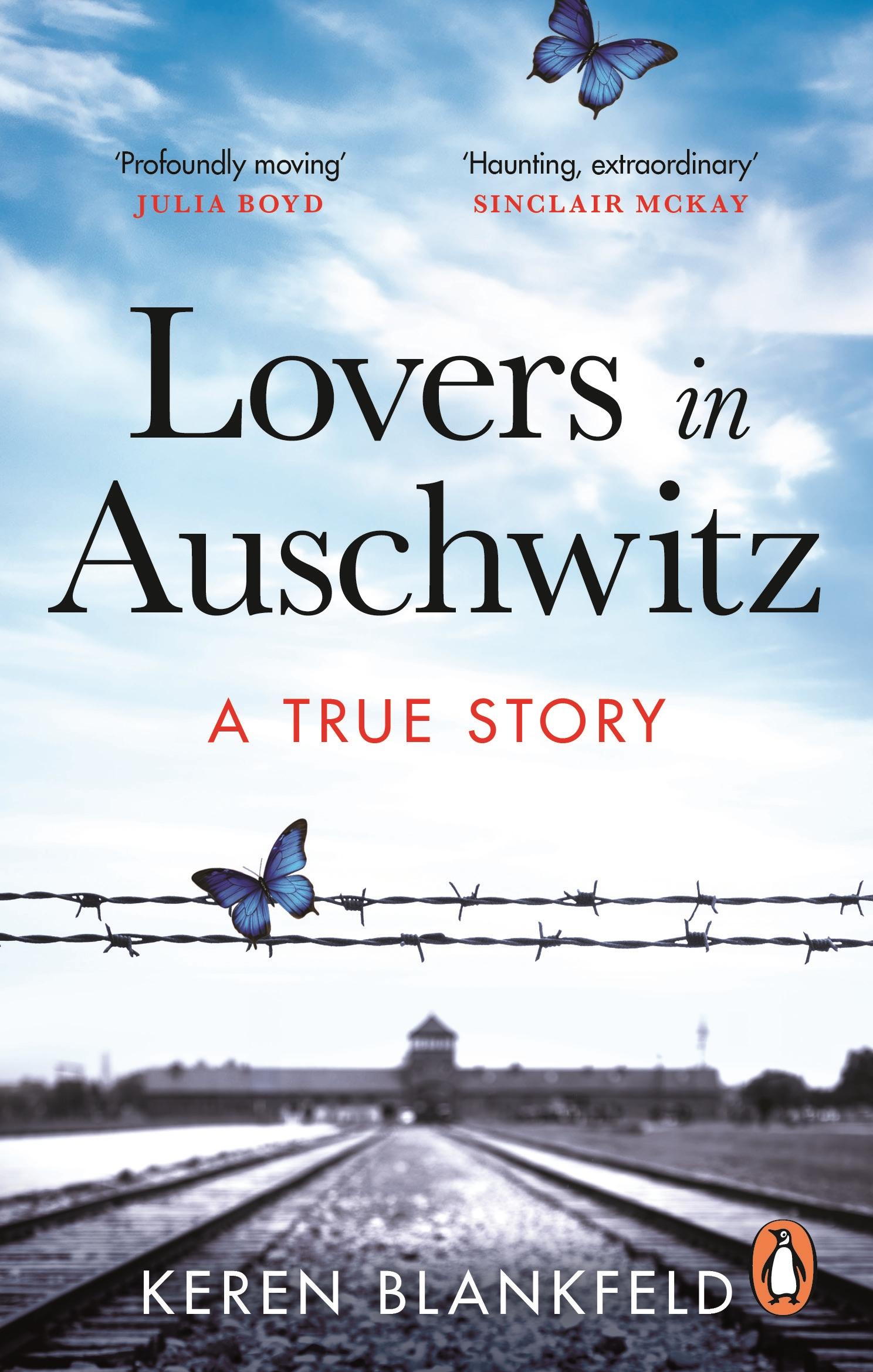 Cover: 9780753560822 | Lovers in Auschwitz | A True Story | Keren Blankfeld | Taschenbuch