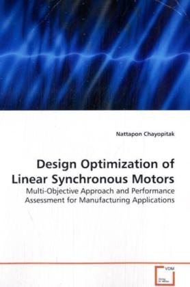 Cover: 9783639134971 | Design Optimization of Linear Synchronous Motors | Nattapon Chayopitak