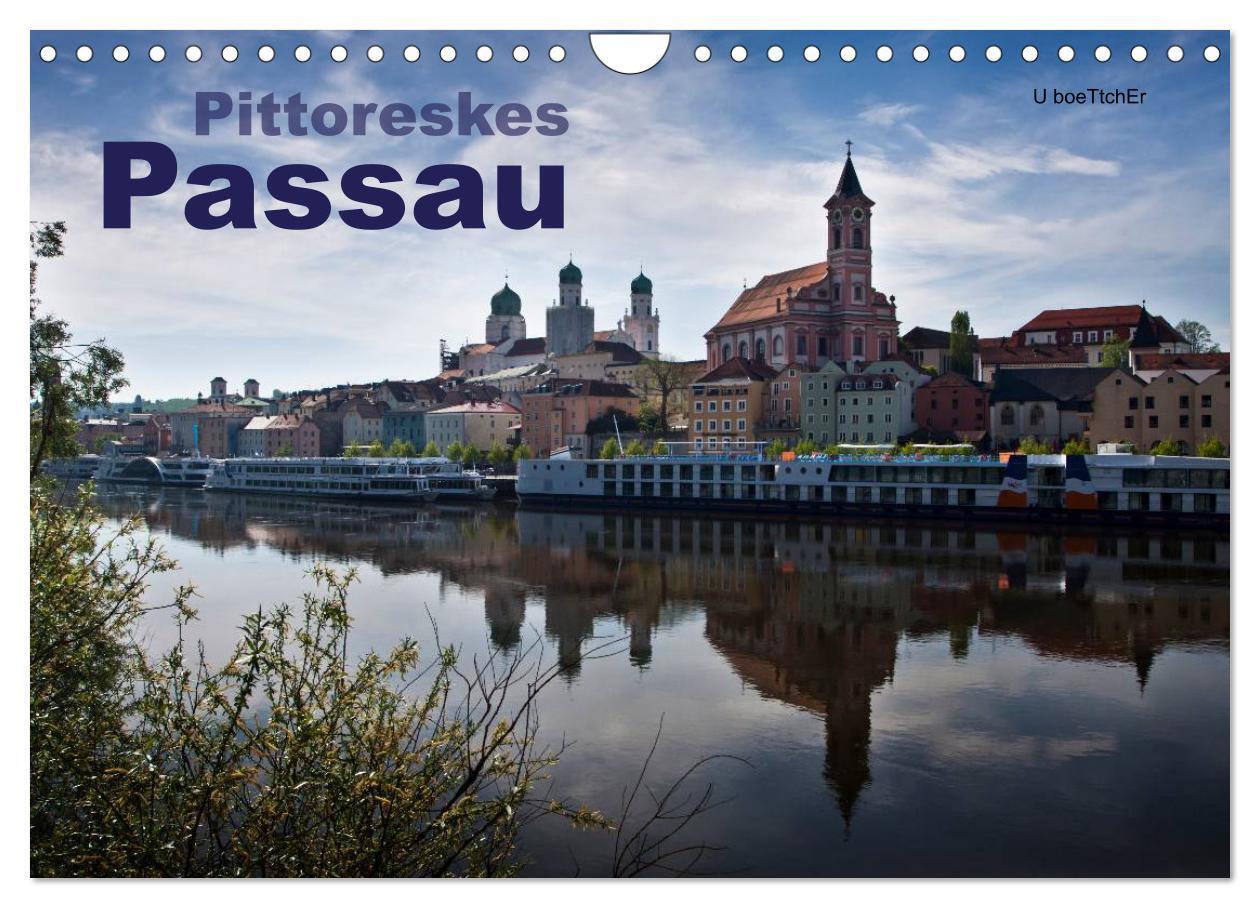 Cover: 9783435640461 | Pittoreskes Passau (Wandkalender 2025 DIN A4 quer), CALVENDO...