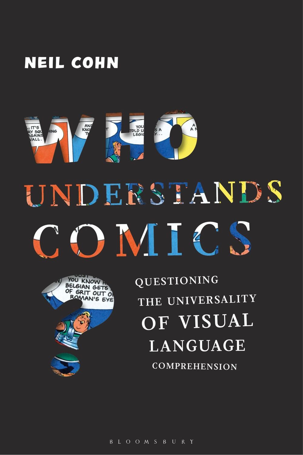 Cover: 9781350156043 | Who Understands Comics? | Neil Cohn | Taschenbuch | Englisch | 2020