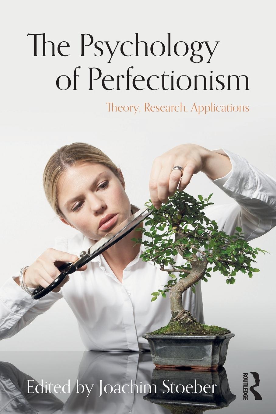 Cover: 9781138691032 | The Psychology of Perfectionism | Theory, Research, Applications