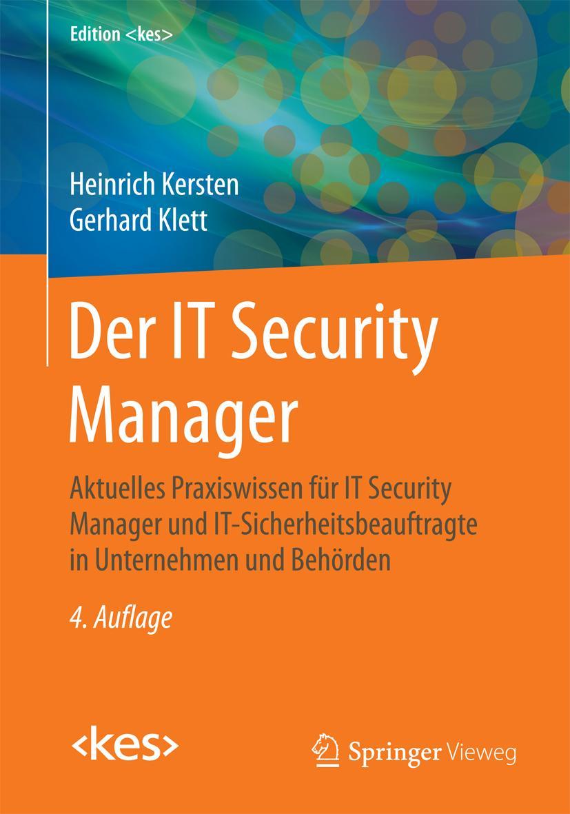 Cover: 9783658099732 | Der IT Security Manager | Gerhard Klett (u. a.) | Taschenbuch | XX