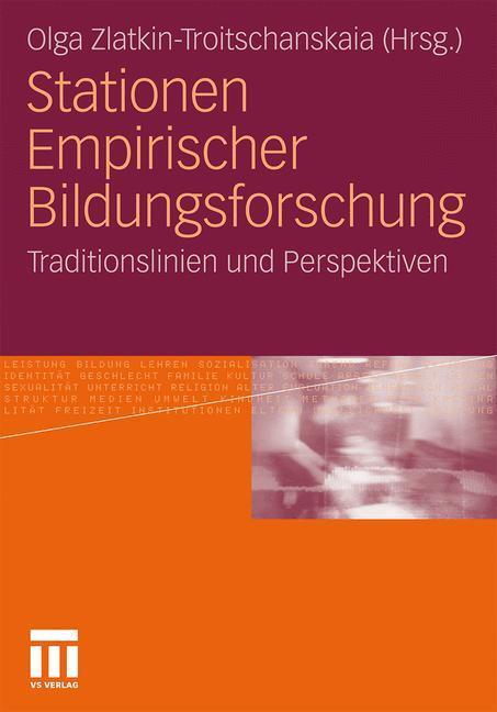 Cover: 9783531179841 | Stationen Empirischer Bildungsforschung | Olga Zlatkin-Troitschanskaia