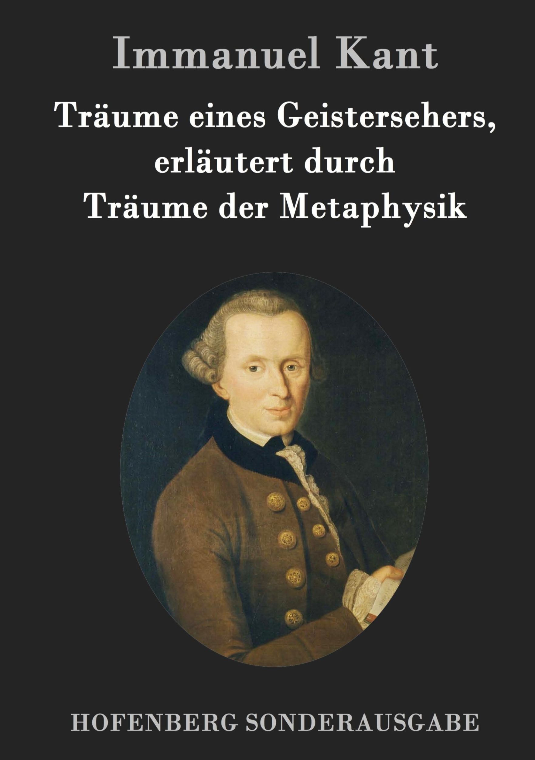 Cover: 9783843092074 | Träume eines Geistersehers, erläutert durch Träume der Metaphysik