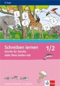 Cover: 9783120066781 | Schreiben lernen Schritt für Schritt, viele Tiere helfen mit....