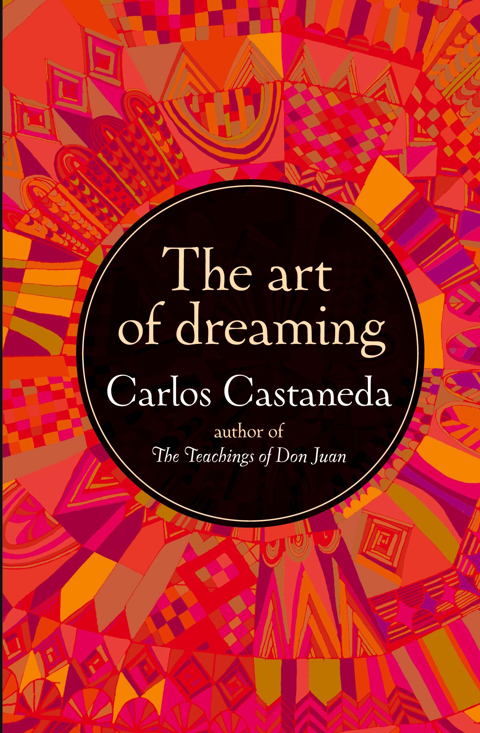 Cover: 9780060925543 | The Art of Dreaming | Carlos Castaneda | Taschenbuch | Englisch | 2013