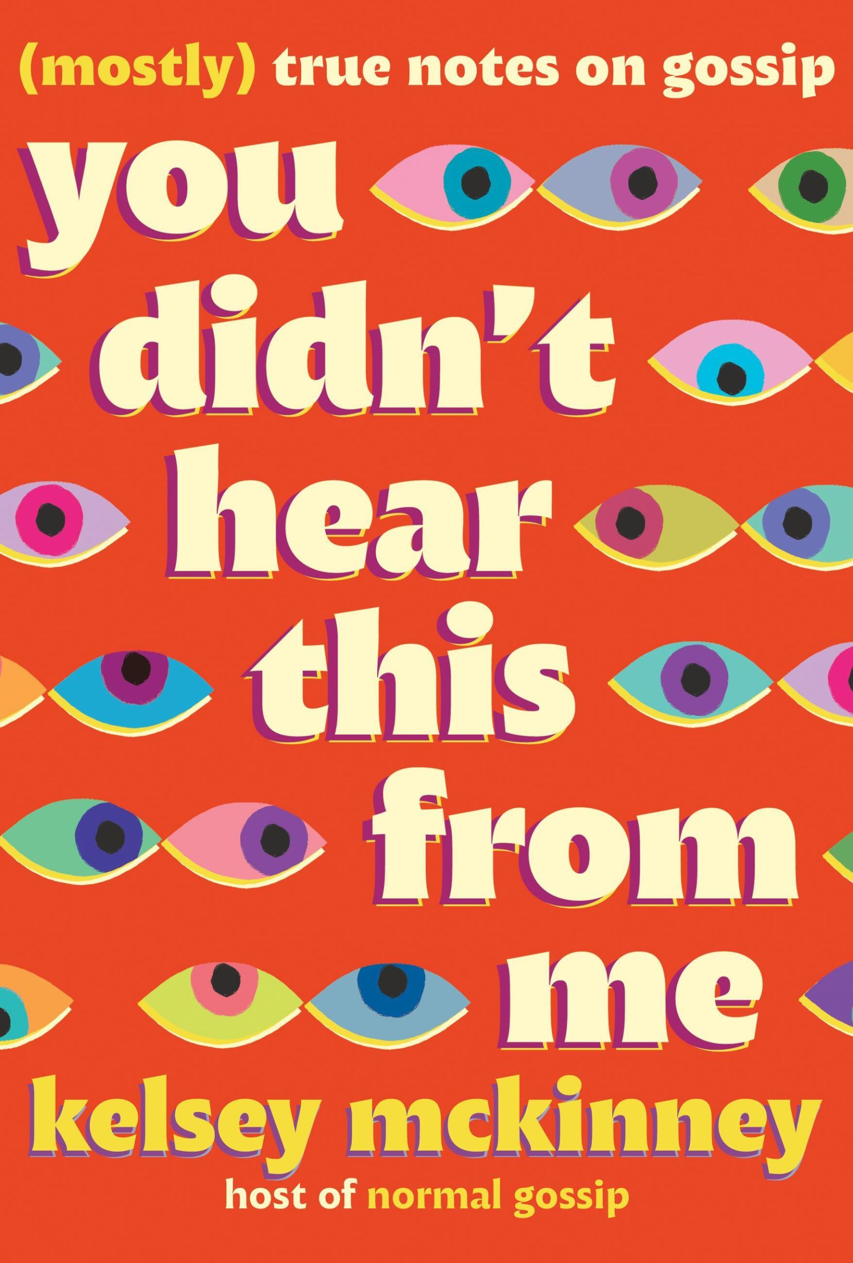 Cover: 9781538757406 | You Didn't Hear This from Me | (Mostly) True Notes on Gossip | Buch