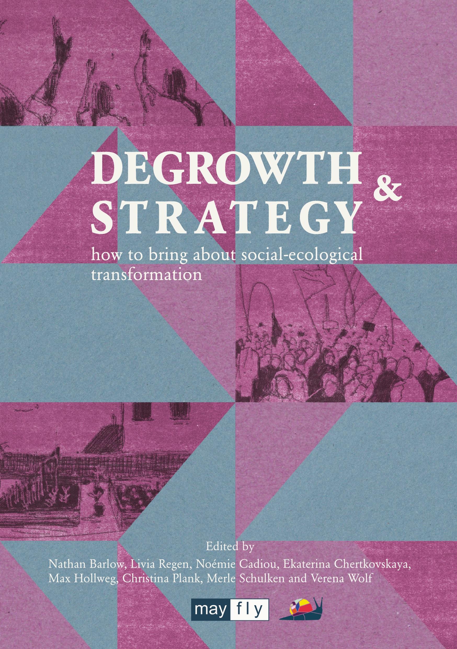 Cover: 9781906948603 | Degrowth &amp; Strategy | Nathan Barlow (u. a.) | Taschenbuch | Englisch