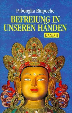 Cover: 9783980757218 | Befreiung in unseren Händen 2 | Pabongka Rinpoche | Buch | 368 S.