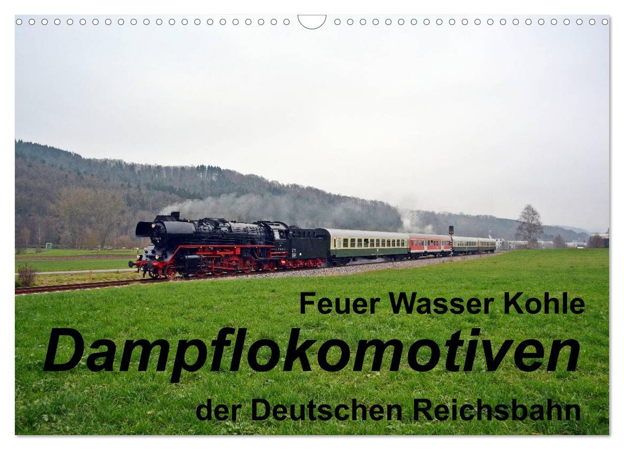 Cover: 9783435463671 | Feuer Wasser Kohle - Dampflokomotiven der Deutschen Reichsbahn...