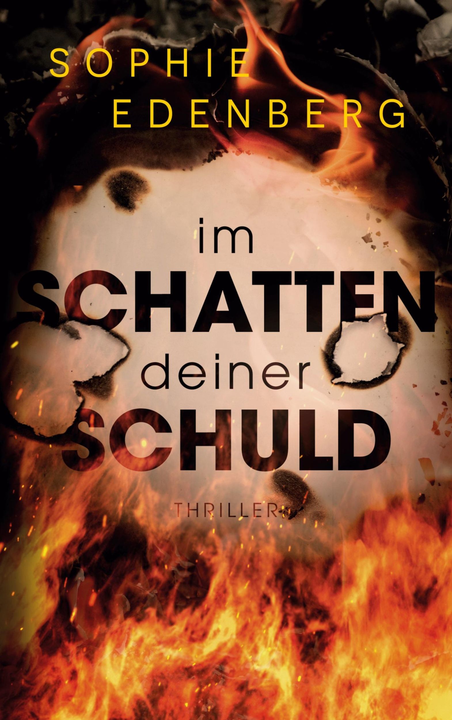 Cover: 9783759750051 | Im Schatten deiner Schuld | Sophie Edenberg | Taschenbuch | 408 S.