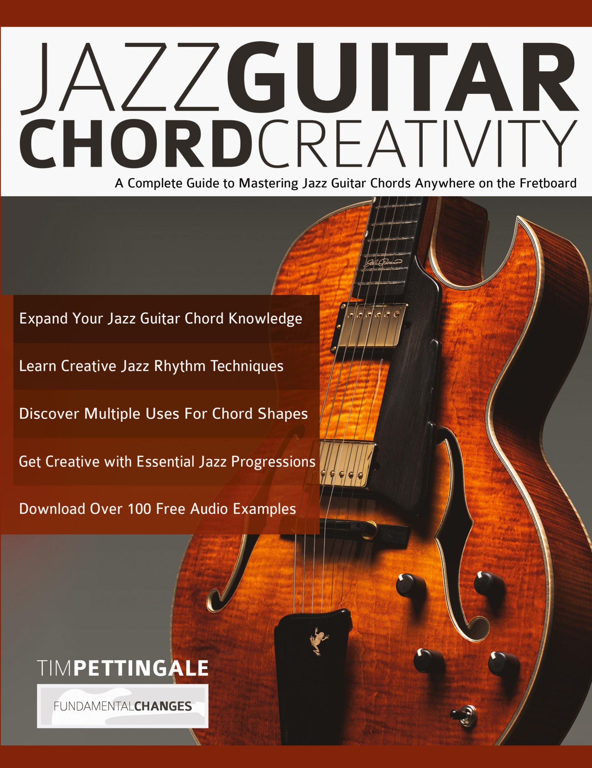 Cover: 9781789331523 | Jazz Guitar Chord Creativity | Tim Pettingale (u. a.) | Taschenbuch