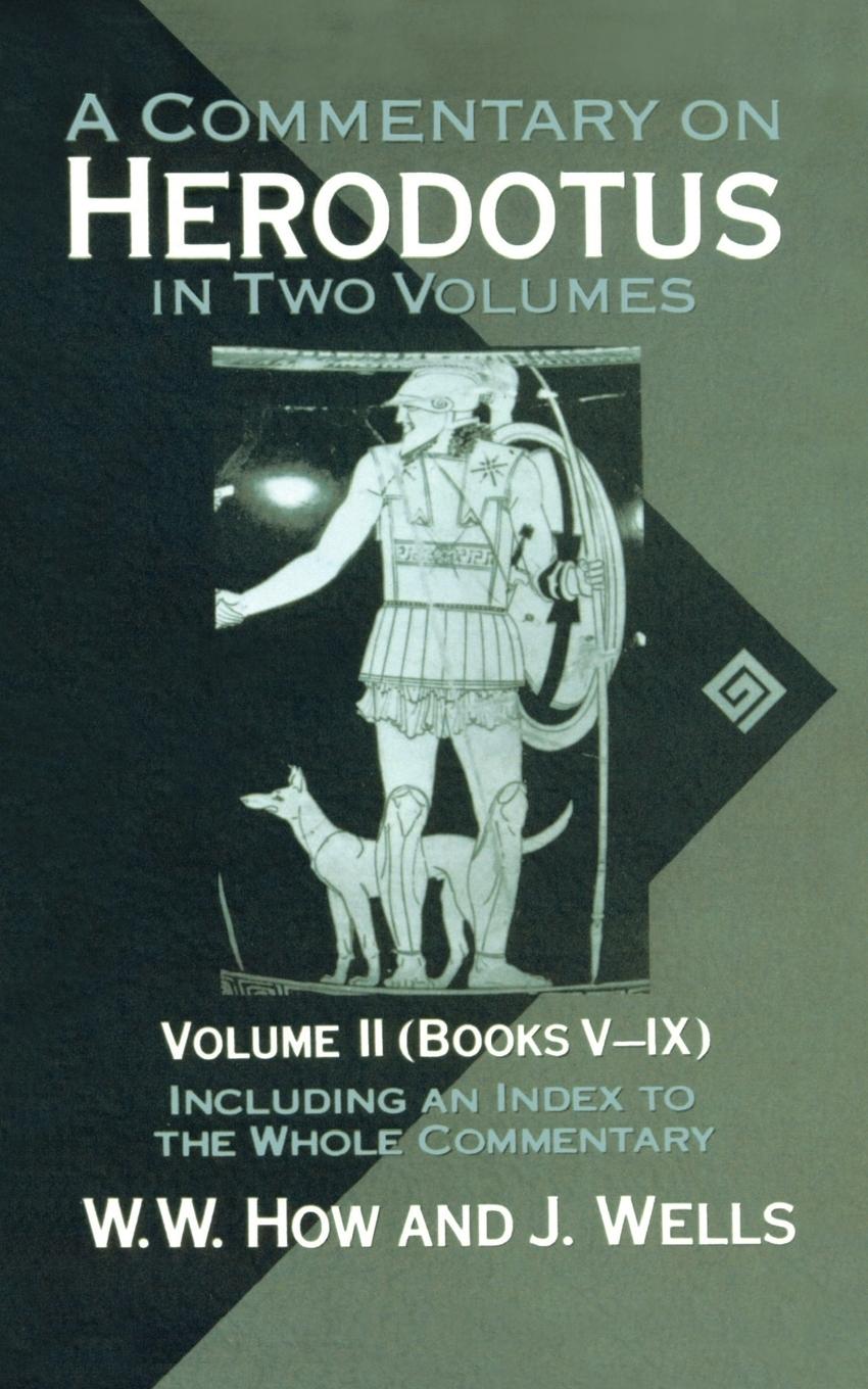 Cover: 9780198721390 | A Commentary on Herodotus | W. W. How (u. a.) | Taschenbuch | Englisch