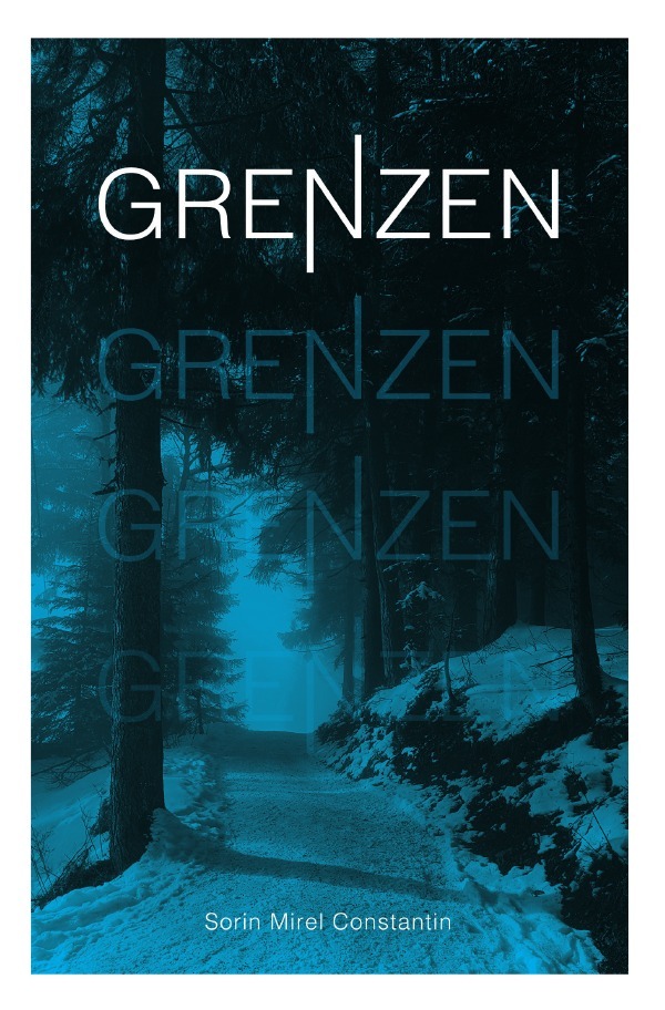 Cover: 9783754900475 | Grenzen | Sorin Mirel Constantin | Taschenbuch | 156 S. | Deutsch