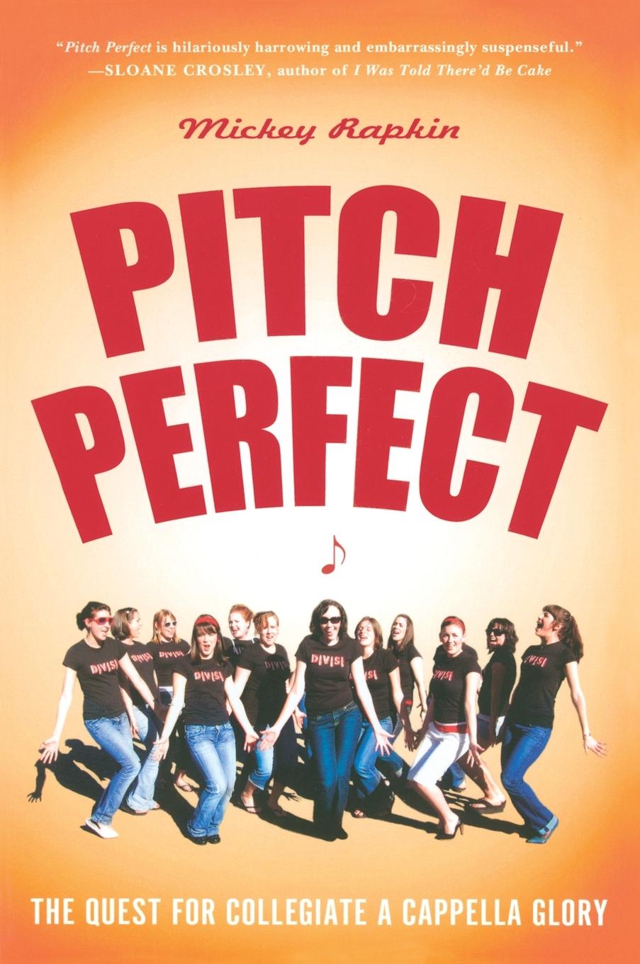 Cover: 9781592404636 | Pitch Perfect | The Quest for Collegiate A Cappella Glory | Rapkin