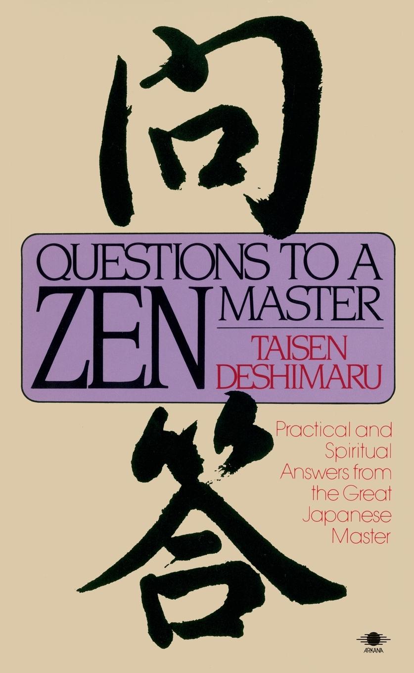 Cover: 9780140193428 | Questions to a Zen Master | Taisen Deshimaru | Taschenbuch | Englisch