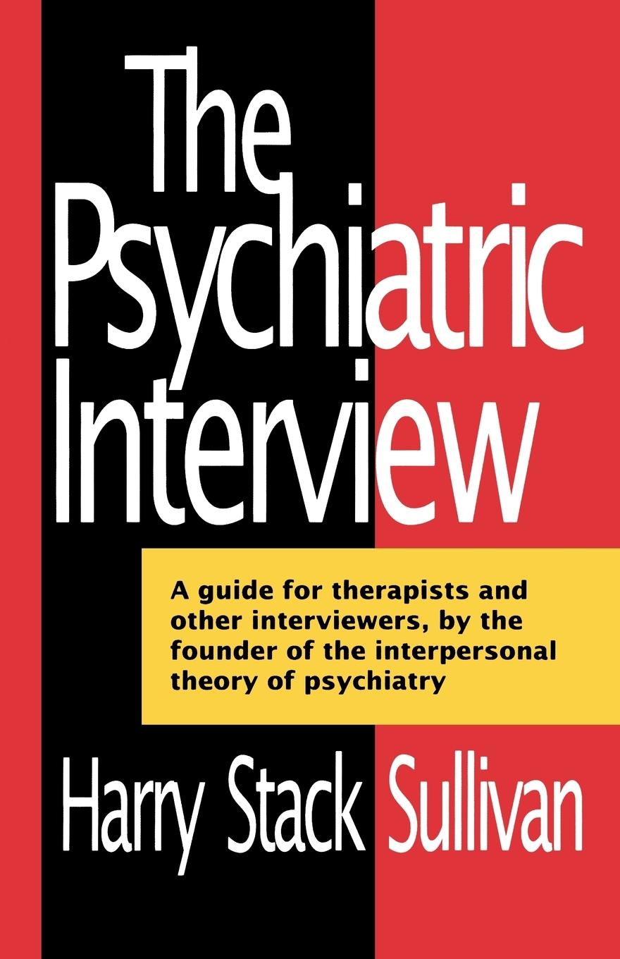 Cover: 9780393005066 | The Psychiatric Interview | Harry Sullivan | Taschenbuch | Englisch