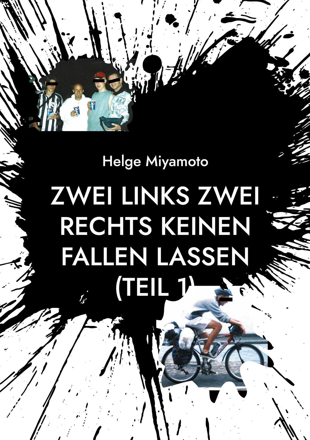 Cover: 9783755726289 | Zwei links Zwei rechts Keinen fallen lassen (Teil 1) | Helge Miyamoto