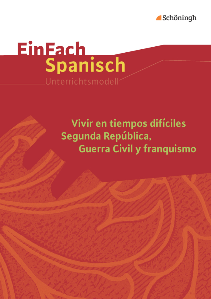 Cover: 9783140482103 | Vivir en tiempos difíciles - Segunda República, Guerra Civil y...