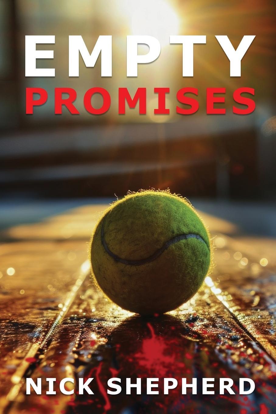 Cover: 9798893958249 | Empty Promises | Nick Shepherd | Taschenbuch | Paperback | Englisch