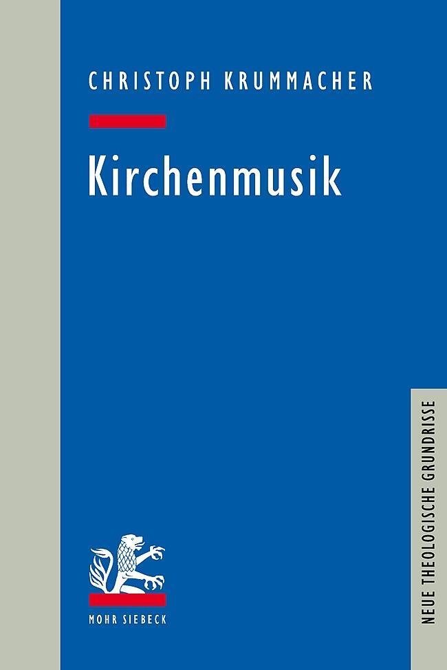 Cover: 9783161593659 | Kirchenmusik | Christoph Krummacher | Taschenbuch | XV | Deutsch