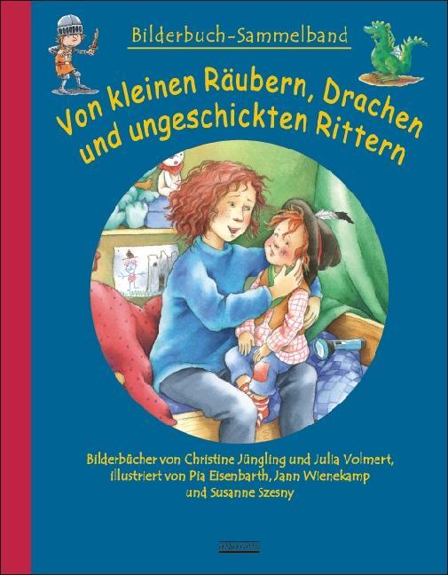 Cover: 9783865590817 | Von kleinen Räubern, Drachen und ungeschickten Rittern | Buch | 80 S.