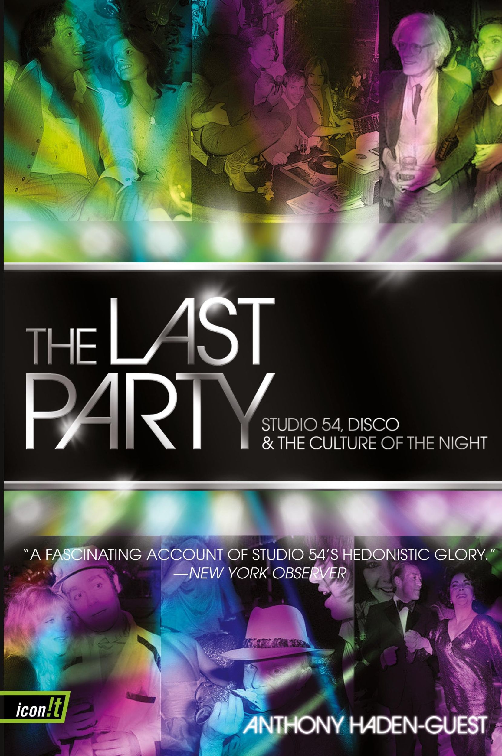 Cover: 9780061723742 | The Last Party | Studio 54, Disco, and the Culture of the Night | Buch