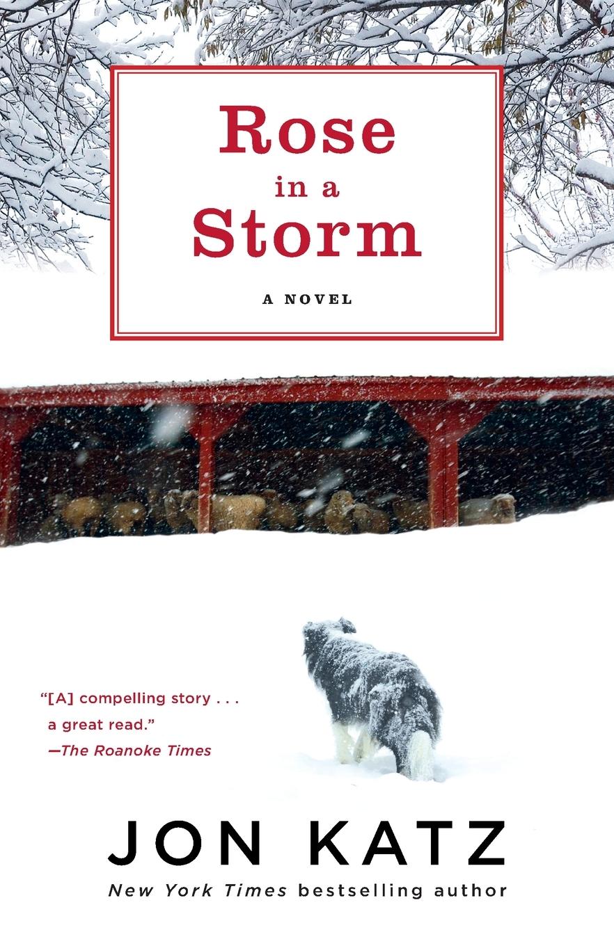 Cover: 9780345502667 | Rose in a Storm | A Novel | Jon Katz | Taschenbuch | Englisch | 2011