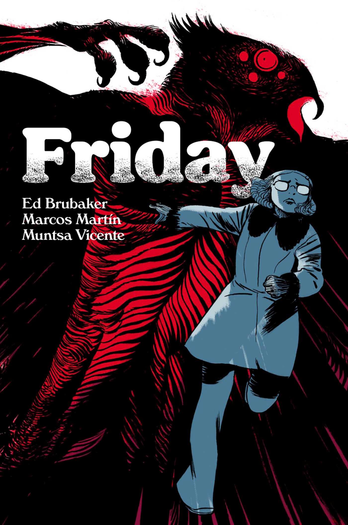 Cover: 9781534327733 | Friday Book Three | Christmas Time Is Here Again | Ed Brubaker | Buch