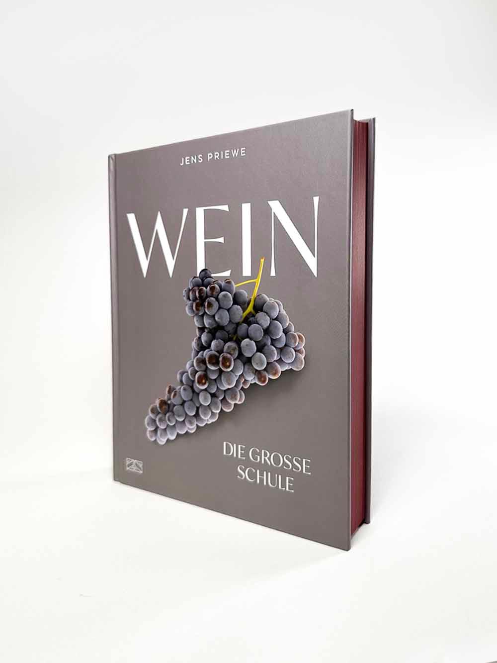 Bild: 9783965844537 | Wein - Die große Schule | Jens Priewe | Buch | 336 S. | Deutsch | 2024