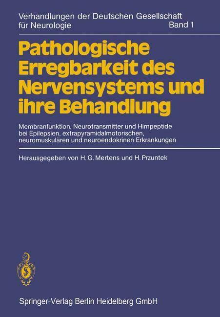 Cover: 9783540102144 | Pathologische Erregbarkeit des Nervensystems und ihre Behandlung | liv