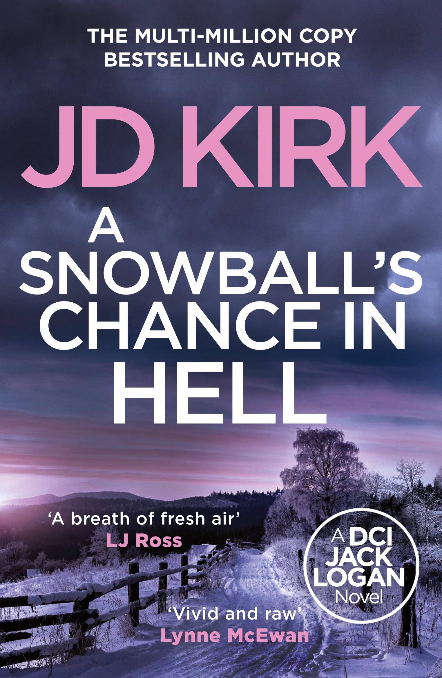 Cover: 9781804368237 | A Snowball's Chance in Hell | Jd Kirk | Taschenbuch | Englisch | 2024