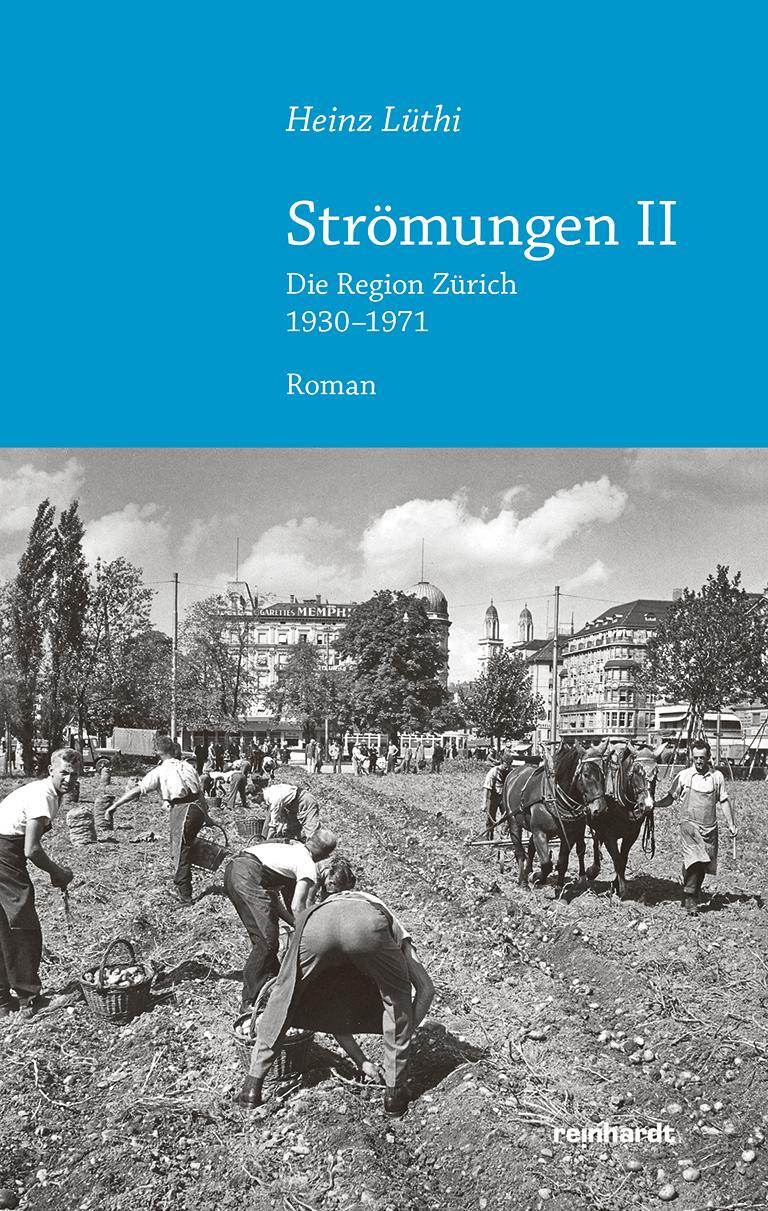 Cover: 9783724526629 | Strömungen II | Die Region Zürich 1930-1971 | Heinz Lüthi | Buch