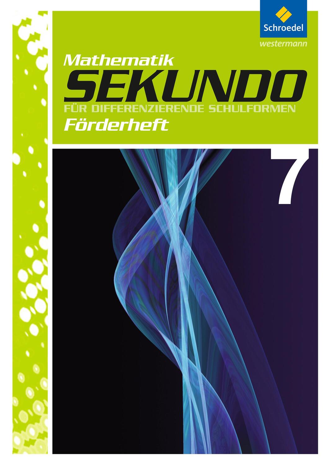 Cover: 9783507849723 | Sekundo 7. Fördermaterial. Mathematik für differenzierende Schulformen