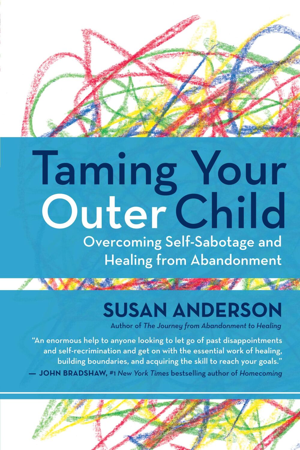 Cover: 9781608683147 | Taming Your Outer Child | Susan Anderson | Taschenbuch | Englisch