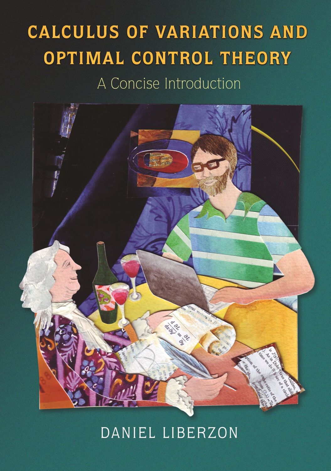 Cover: 9780691151878 | Calculus of Variations and Optimal Control Theory | Daniel Liberzon