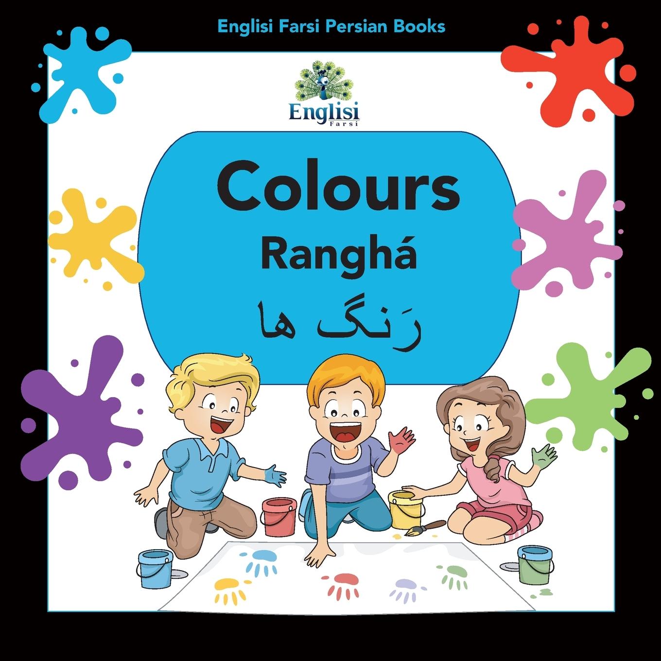 Cover: 9780648076780 | Englisi Farsi Persian Books Colours Ranghá | Nouranieh Kiani | Buch