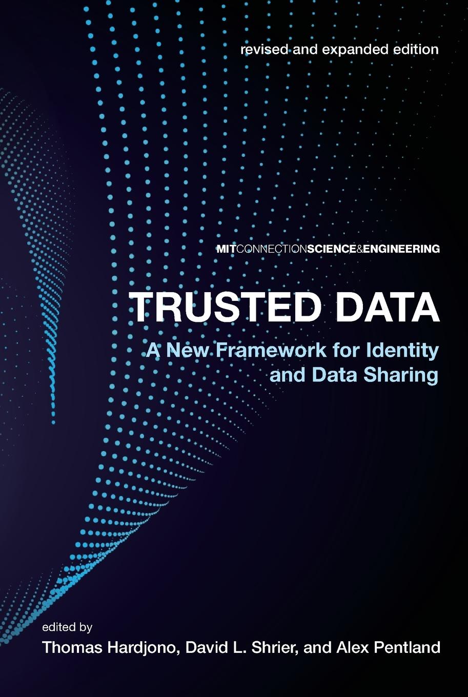 Cover: 9780262043212 | Trusted Data, revised and expanded edition | Thomas Hardjono (u. a.)