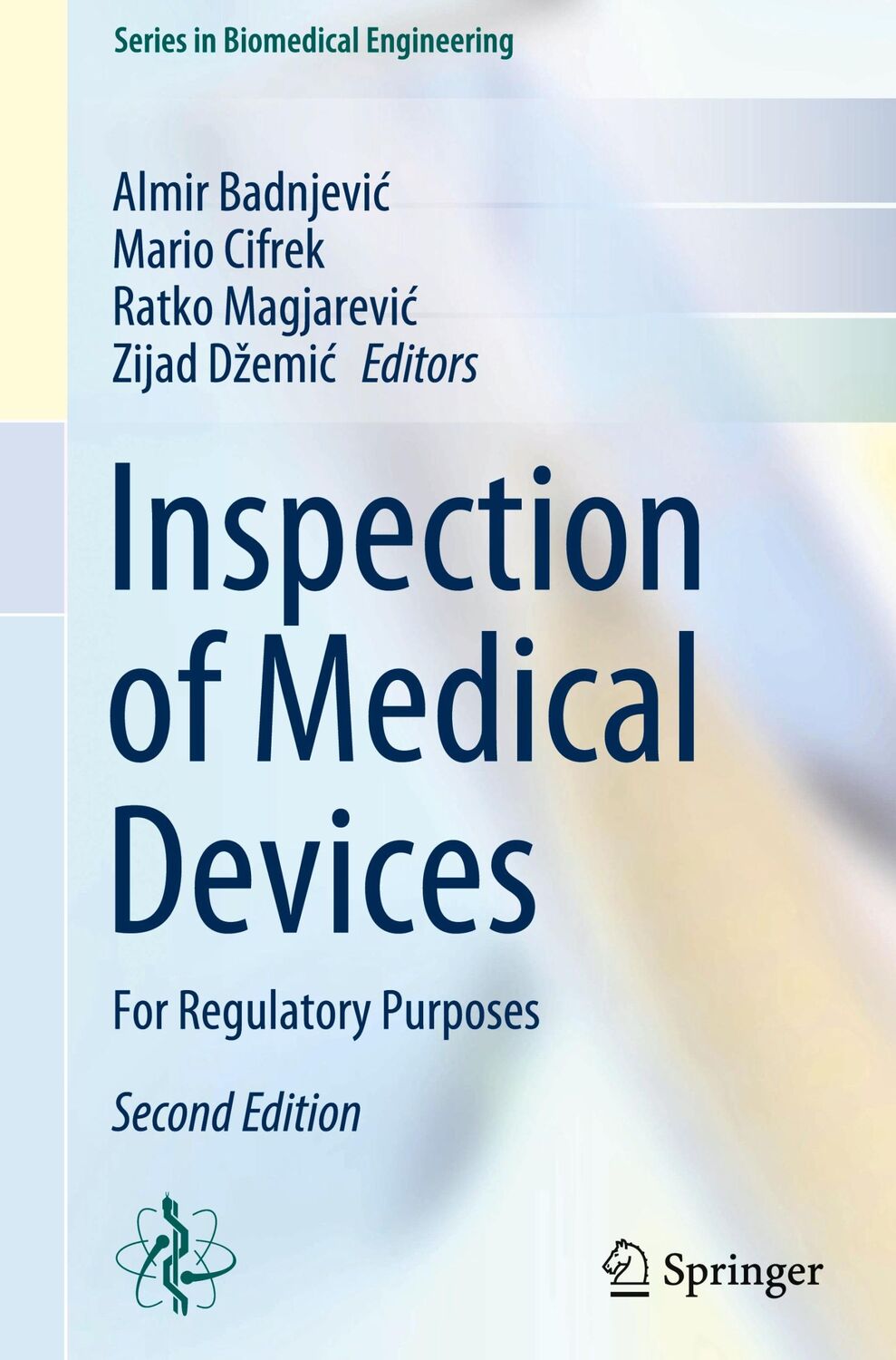 Cover: 9783031434433 | Inspection of Medical Devices | For Regulatory Purposes | Buch | vi